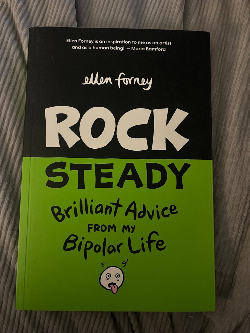 Rock Steady Book - by Ellen Forney